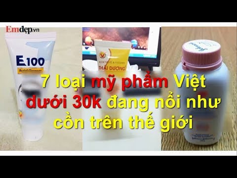 7 loại mỹ phẩm Việt dưới 30k nổi như cồn trên thế giới mà chị em không hề hay biết
