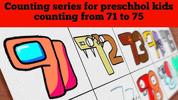Learn counting from 71 to 75
