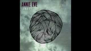 Miniatura de vídeo de "Annie Eve - Ropes Official Audio Vevo"