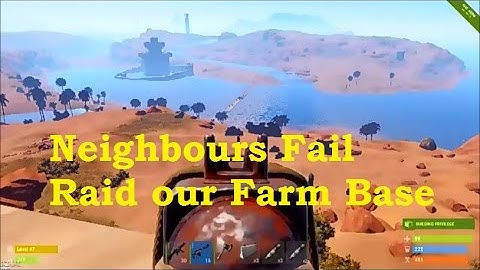 Rust: RAIDS & ROAMS - Episode 7 - Neighbours Fail Raid our Farm Base