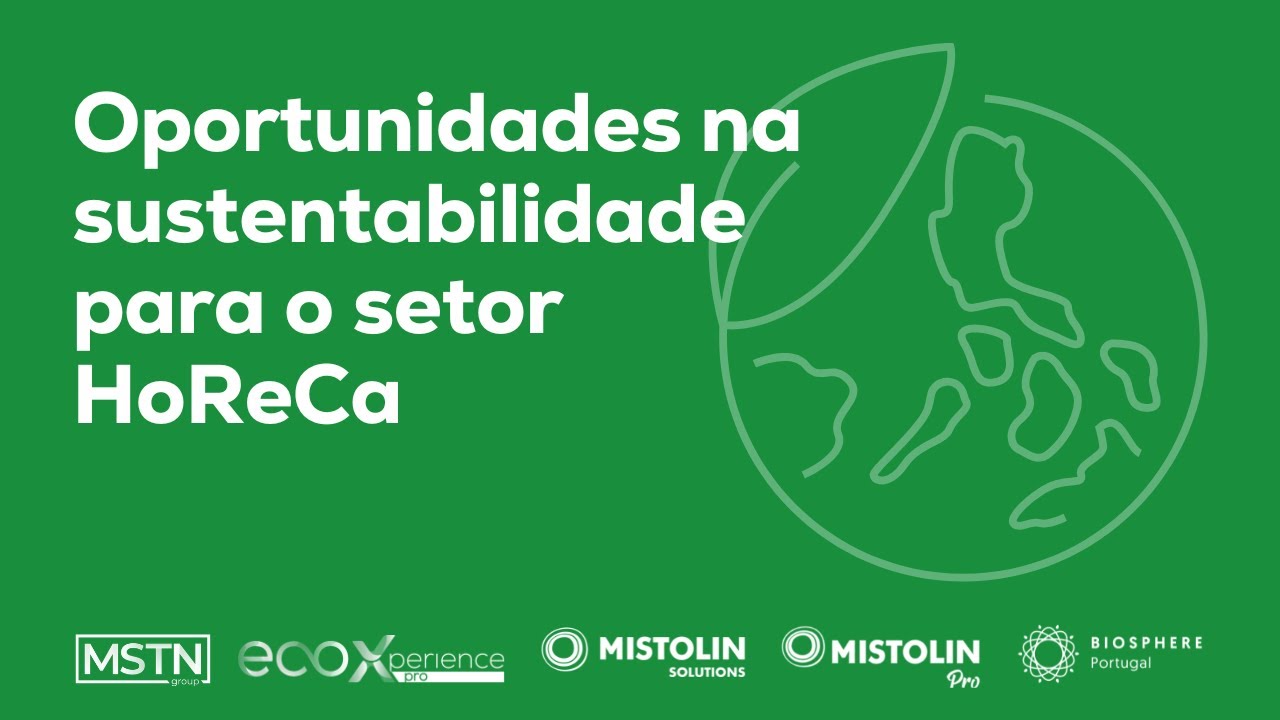 Oportunidades na sustentabilidade para o setor HoReCa - youtube.com