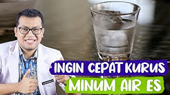 Ingin Cepat Kurus Minum Air Es - Durasi: 5.35. Ingin Cepat Kurus Minum Air Es - Durasi: 5.35.