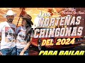 LAS NORTEÑAS MÁS CHINGONAS DEL 2024 💃🏽 NORTEÑAS MIX 💃🏽 CUMBIAS NORTEÑAS PARA BAILAR 2024