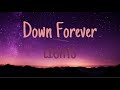 Down Forever - Lights (LYRICS)