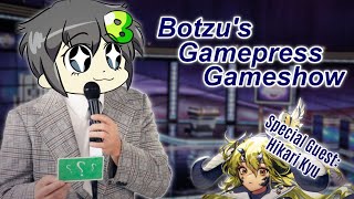 [Arknights] BOTZU'S GAMEPRESS GAMESHOW (Special Guest @KyuHikari)