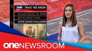 Wuhan road to zero | $37M USAID fund | COVID-19 dance challenge