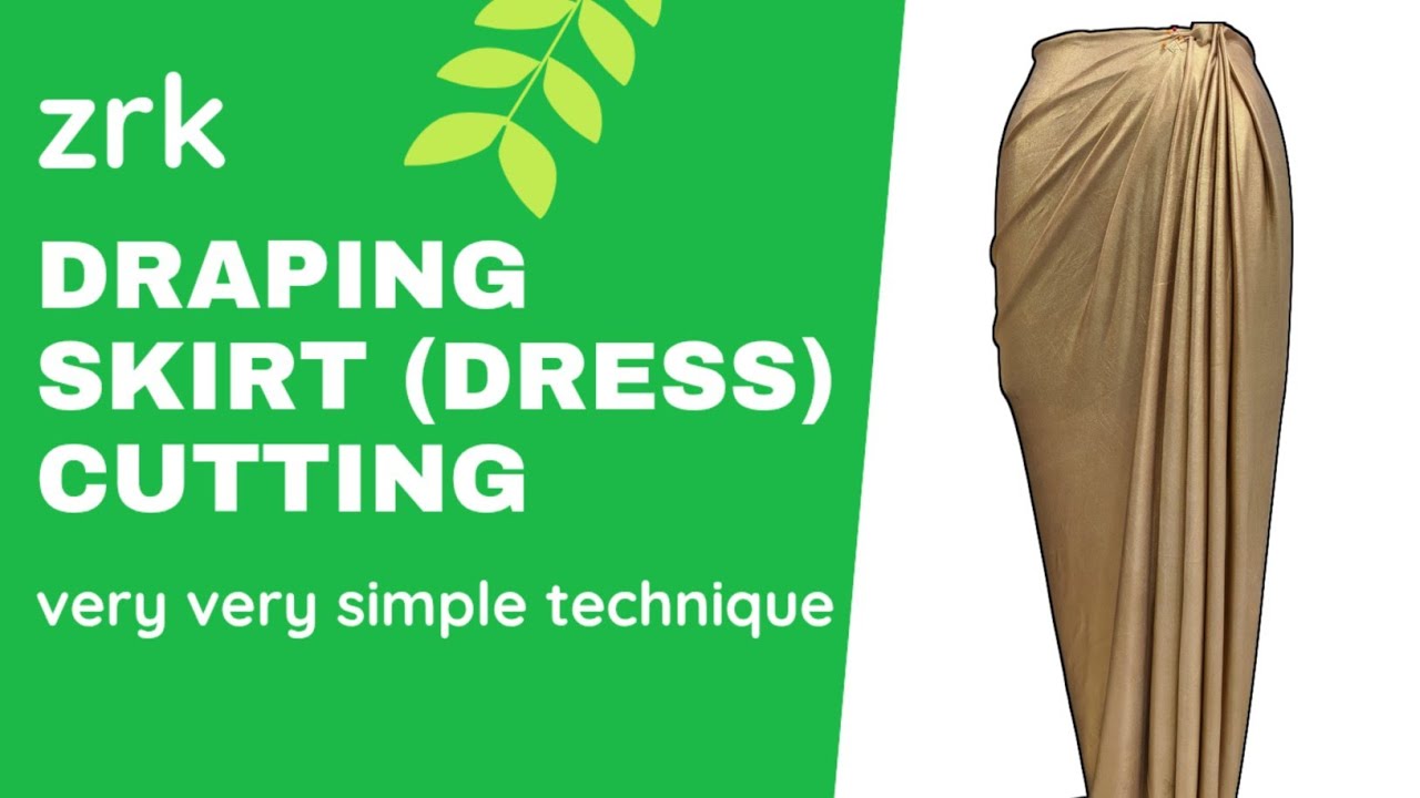 Draping Skirt (Dress) Cutting | Skirt Draping Tutorial