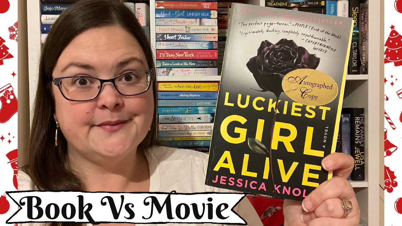 Book Vs Movie: Luckiest Girl Alive by Jessica Knoll
