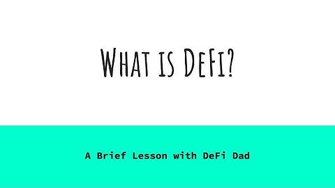 What is Decentralized Finance (DeFi)?