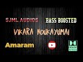 Vikara naukayumai  amaram  raveendran master  sjml audios  bass boosted