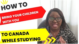BRING YOUR CHILD TO CANADA AS A STUDENT | ALL YOU NEED TO KNOW| WATCH THIS BEFORE APPLYING!!