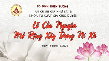 LỄ CẦU NGUYỆN MỞ RỘNG XÂY DỰNG NI XÁ