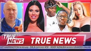 TRUE NEWS! Love Island Exposed - KSI vs Deji - Iggy Azalea Leaked