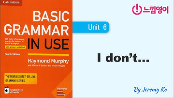 Basic Grammar in use [Unit 6] I don