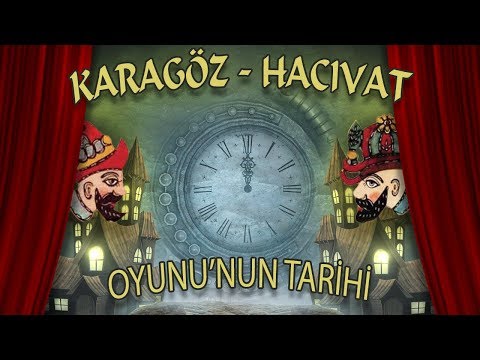 History of Shadow Play - Karagöz and Hacivat