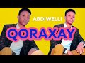 QORAXAY DHAANTO CUSUB CABDIWELLI HASSAN DHUUX WADANI IYO GABDHAHA SOOMAALIYEED QORAXAY DHAANTO CUSUB CABDIWELLI HASSAN DHUUX WADANI IYO GABDHAHA SOOMAALIYEED