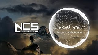 Coopex - Whispered Promises [NCS Release] (slowed & reverb).