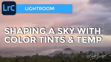 Shaping A Sky With Color Tints And Temperature - Lightroom