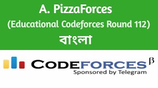 A. PizzaForces | Educational Codeforces Round 112 Div.2 | Codeforces Solution | C++ Profile