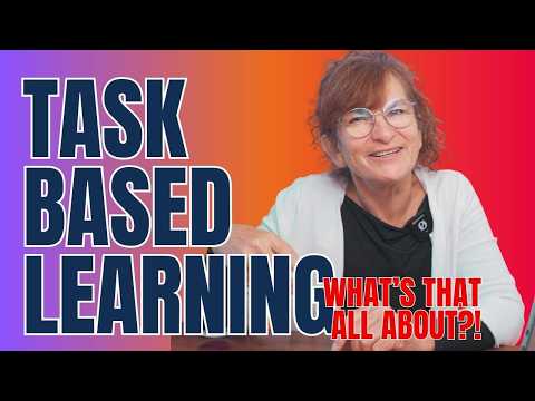 Task-Based Learning Explained Simply (TBL for English Teachers)