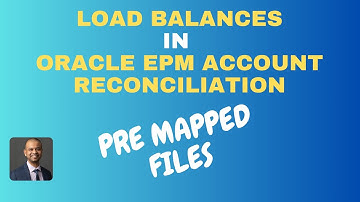 Import Balances in Oracle Account Reconciliation using Pre Mapped Files