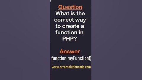 PHP | What is the correct way to create a function in PHP #shortvideo #shorts #short #subscribe #php