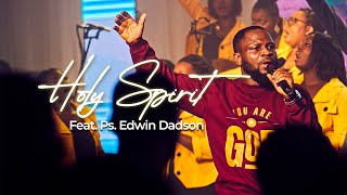 Steve O and The Broken Chains - HOLY SPIRIT Feat. PS. EDWIN DADSON @AtoDadson