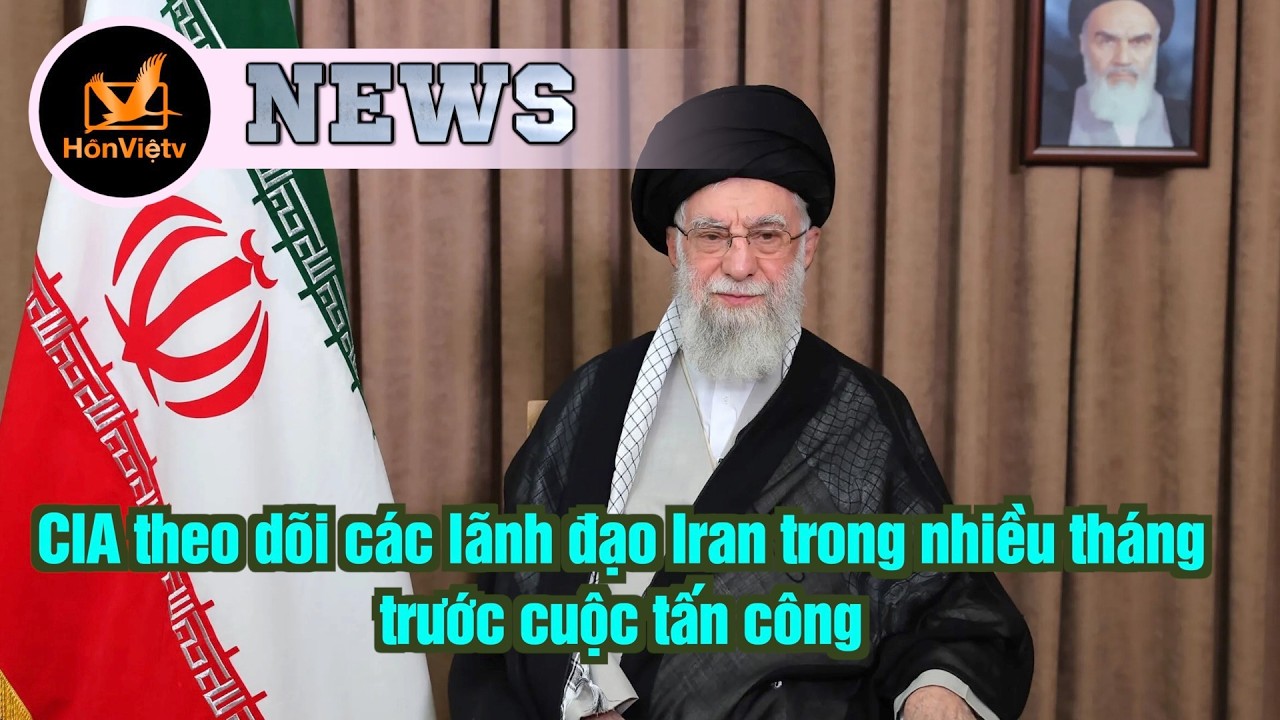 CIA theo dõi các lãnh đạo Iran trong nhiều tháng trước cuộc tấn công | Tin Hoa Kỳ | Hồn Việt TV