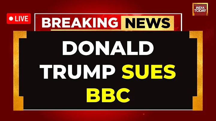 LIVE: Donald Trump Files $10B Lawsuit Against BBC | Donald Trump News | India Today