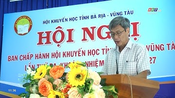 Hội Khuyến học tỉnh BR-VT tổng kết công tác năm 2022 và triển khai nhiệm vụ năm 2023 | BRTgo