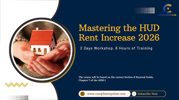 Mastering the HUD Rent Increase 2026 | 2 Days Workshop, 6 Hours Of Training | WEBINAR