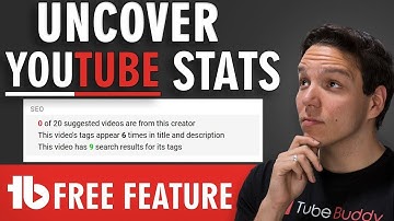 How to see YouTube Video Stats -TubeBuddy Videolytics