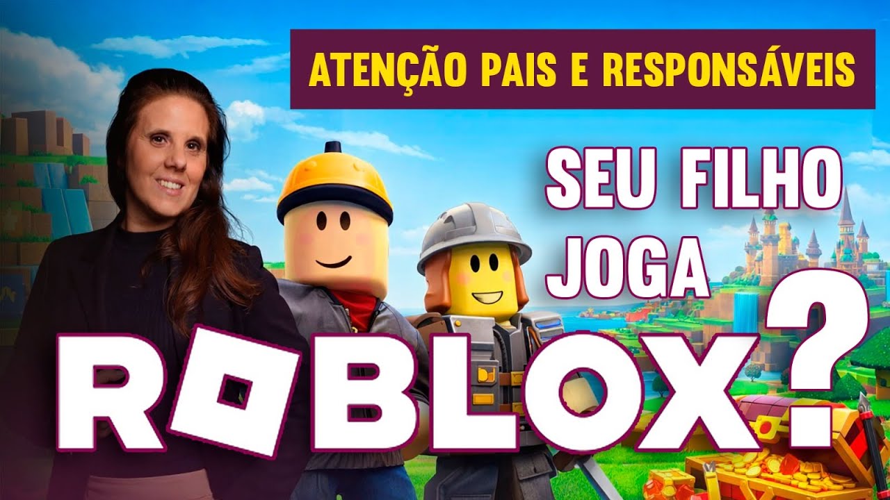 Roblox, Crianças e Perigos Invisíveis O Que os Pais Precisam Saber