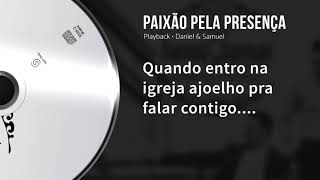 Paixão Pela Presença (Playback com Letra)