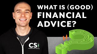 What is (Good) Financial Advice?