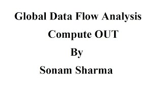Global Data Flow Analysis Compute OUT