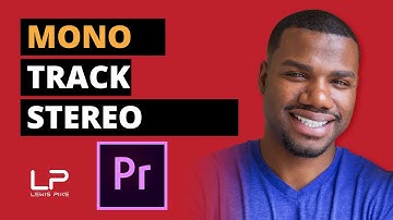 How to Convert a Track from Mono to Stereo in Adobe Premiere