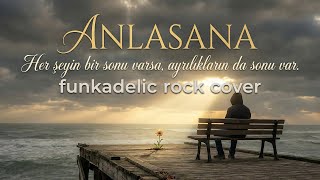 Anlasana - Rock Cover The Soul Of Turkiye