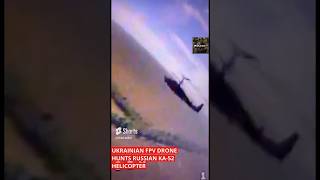 Ukrainian FPV Drone Narrowly Misses Hits Russian KA-52 Helicopter