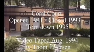 The Coral Court .. St. Louis, MO ... I recorded this in Aug.,1994.