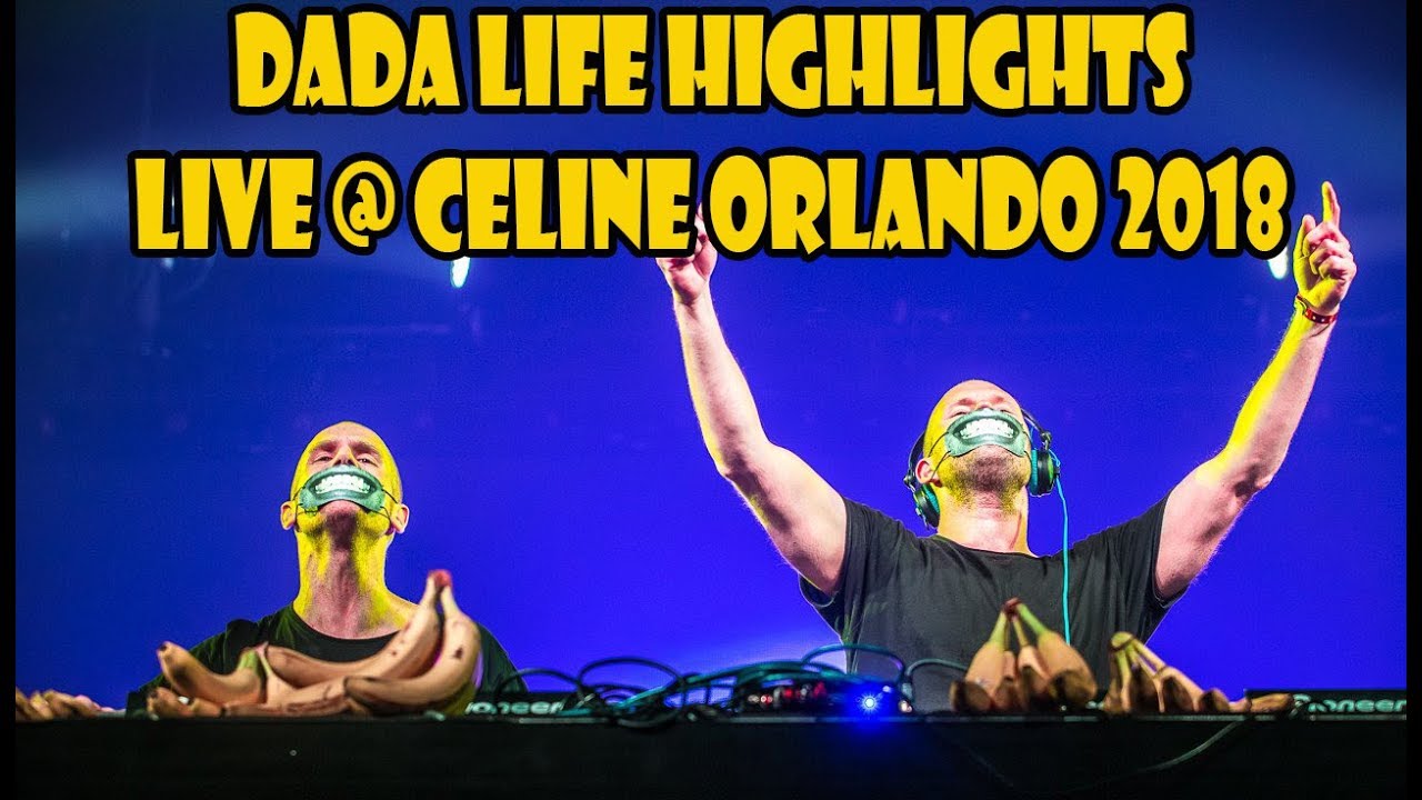 getaways near delhi Dada Life Celine Orlando 2018 Highlights
