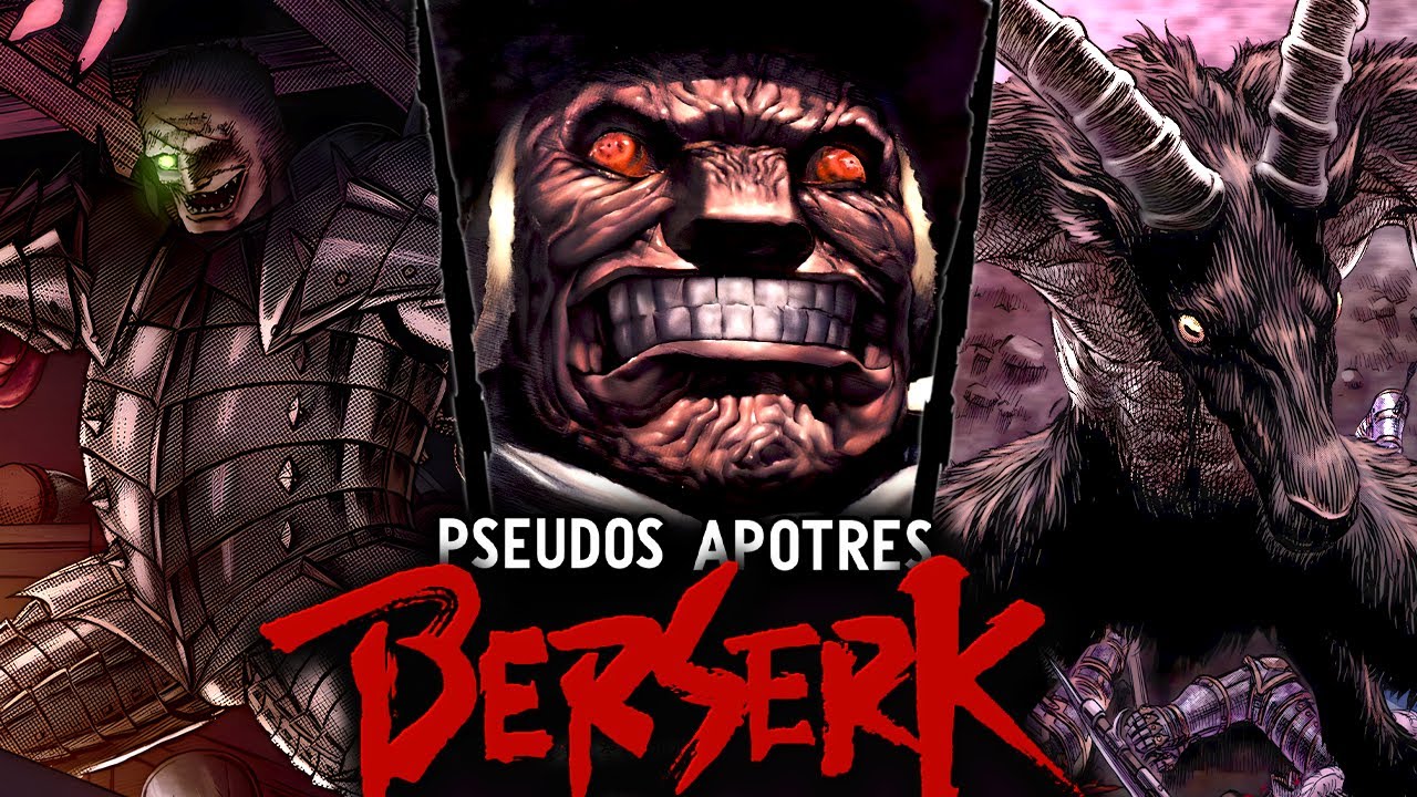 Les PSEUDOS APOTRES de BERSERK Mozgus est le pire