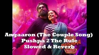 Angaaron (The couple Song) Pushpa 2 The Rule  Allu Arjun Rashmika