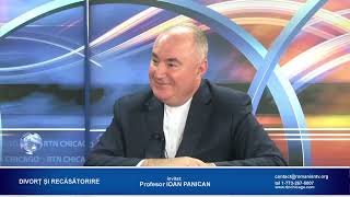 Divorț și recăsătorire - interviu Ioan Panican