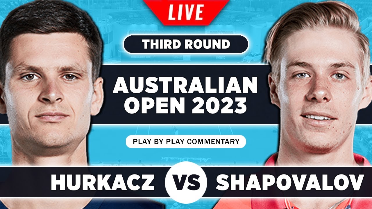 HURKACZ vs SHAPOVALOV Australian Open 2023 Live Tennis Play-by-Play