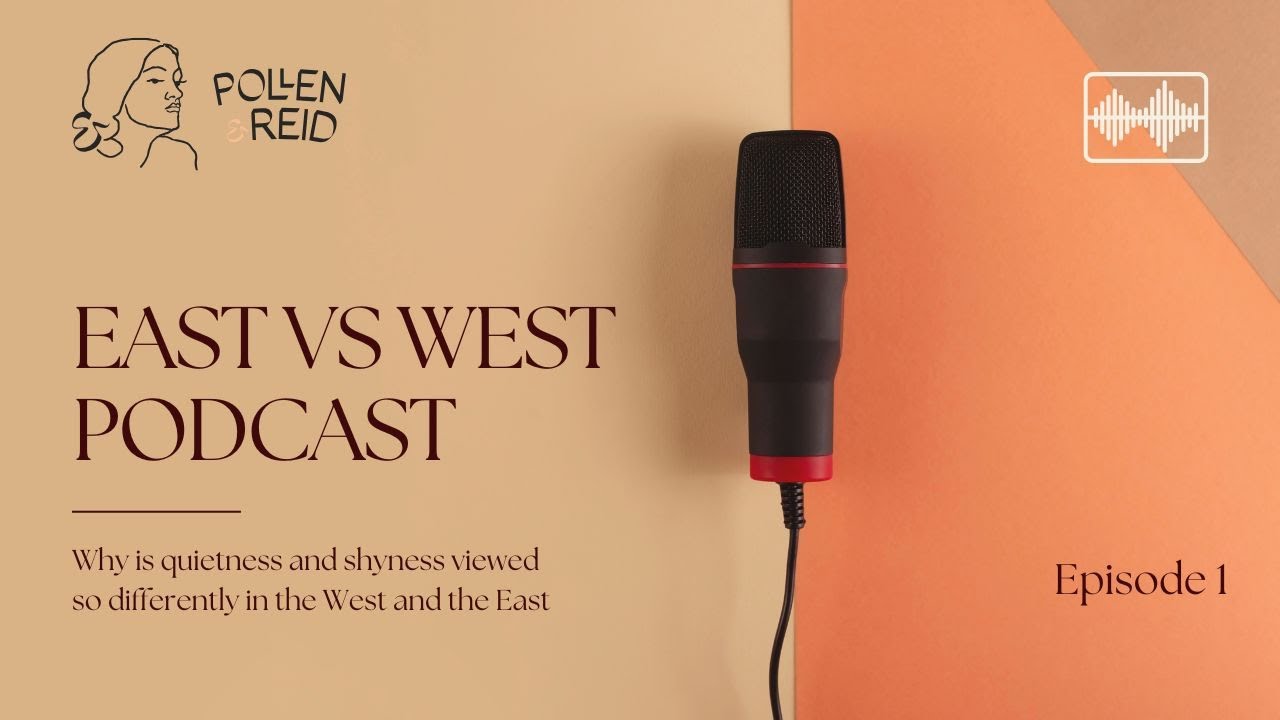 Shyness - East v West | Pollen & Reid Insights #1