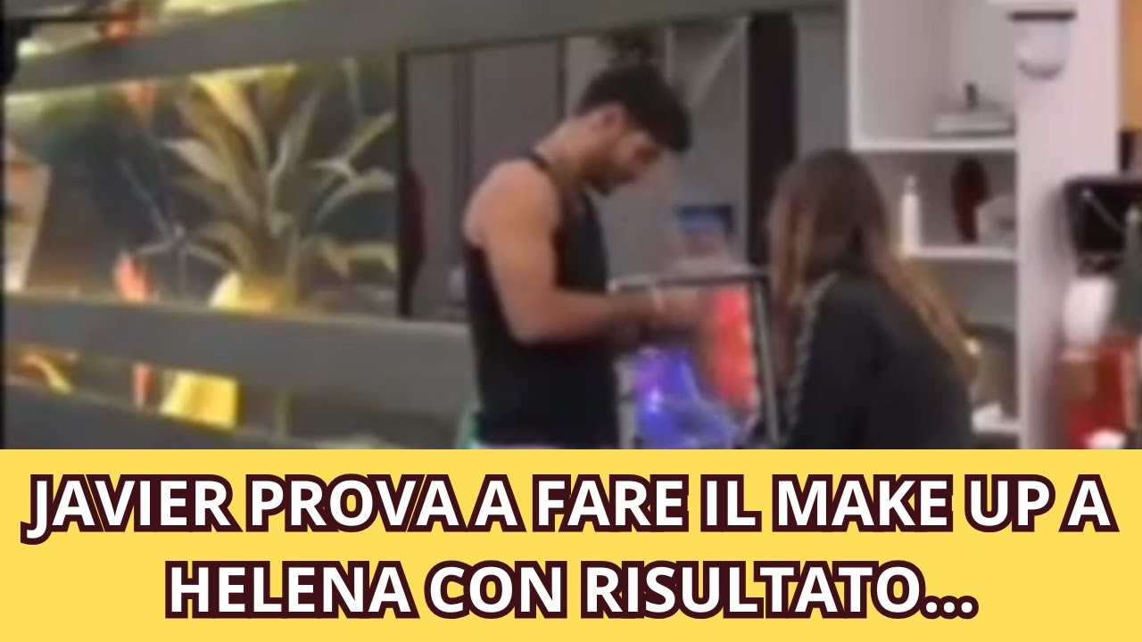 JAVIER PROVA A FARE IL MAKE UP A HELENA CON RISULTATO...