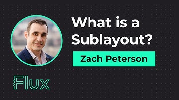 What is a Sublayout in Flux? - Tutorial