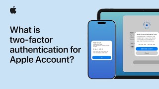What is two-factor authentication for Apple Account? | Apple Support