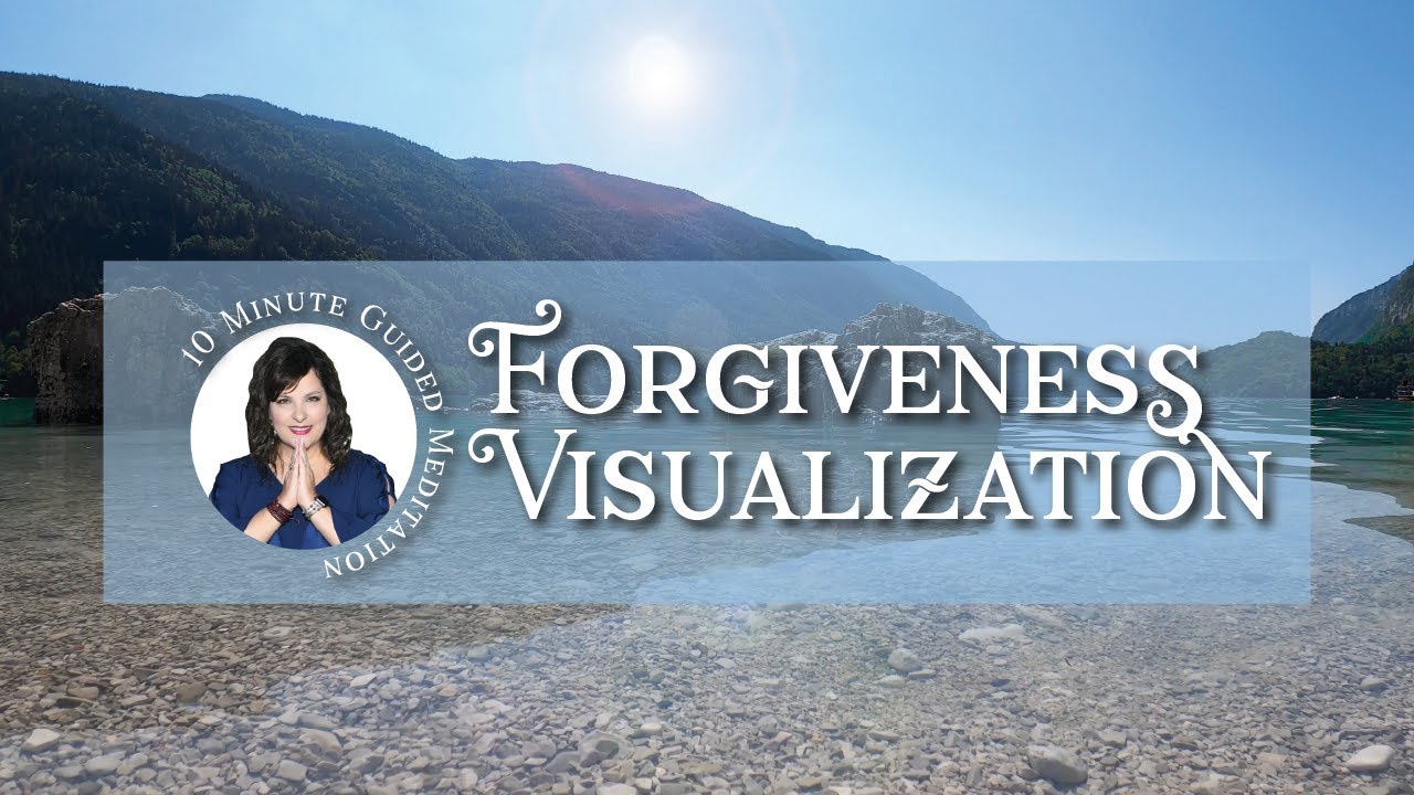 Forgiveness Visualization | 10 Minute Guided Meditation